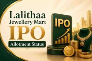 Lalithaa Jewellery Mart IPO Allotment - Investors Can Check Status Online
